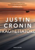 Justin Cronin - Il traghettatore (2024)