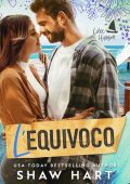 Shaw Hart - Lilac Harbor Vol. 1. L'Equivoco (2023)