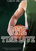 Giulia Ungarelli - Sporting Life Vol. 1. One Time Love (2024)