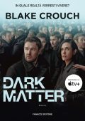 Blake Crouch - Dark Matter (2024)