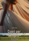 Kira Freitas - Cuori Infidi Vol. 4. Cuori per sempre (2024)