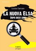 Lucia Caruso - La nuova Elsa. Dopo dieci anni (2024)