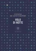 Antoine de Saint-Exupéry - Volo di notte (2020)