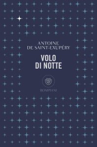 Antoine de Saint-Exupéry – Volo di notte (2020)