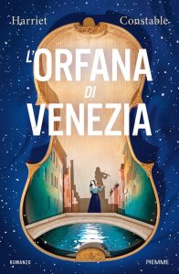 Harriet Constable – L’orfana di Venezia (2024)