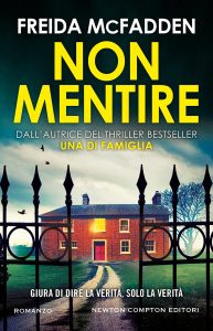 Freida McFadden – Non mentire (2024)