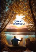 Nicholas Sparks - Quanti miracoli (2024)
