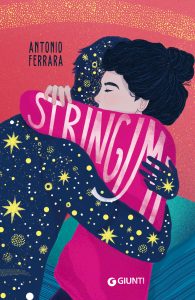 Antonio Ferrara – Stringimi (2024)