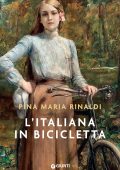 Pina Maria Rinaldi - L'italiana in bicicletta (2024)