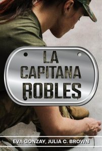 Eva Gonzay – La capitana Robles (2024)