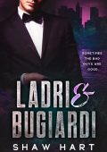 Shaw Hart - Ladri & Bugiardi (2024)