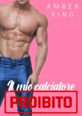 Amber King - Il mio calciatore proibito (2024)