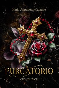 Maria Antonietta Capasso – City of Woe Series Vol. 2. Purgatorio (2024)