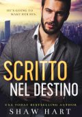 Shaw Hart - Scritto nel Destino (2024)
