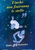 Inma Rubiales - Finché non finiranno le stelle (2024)