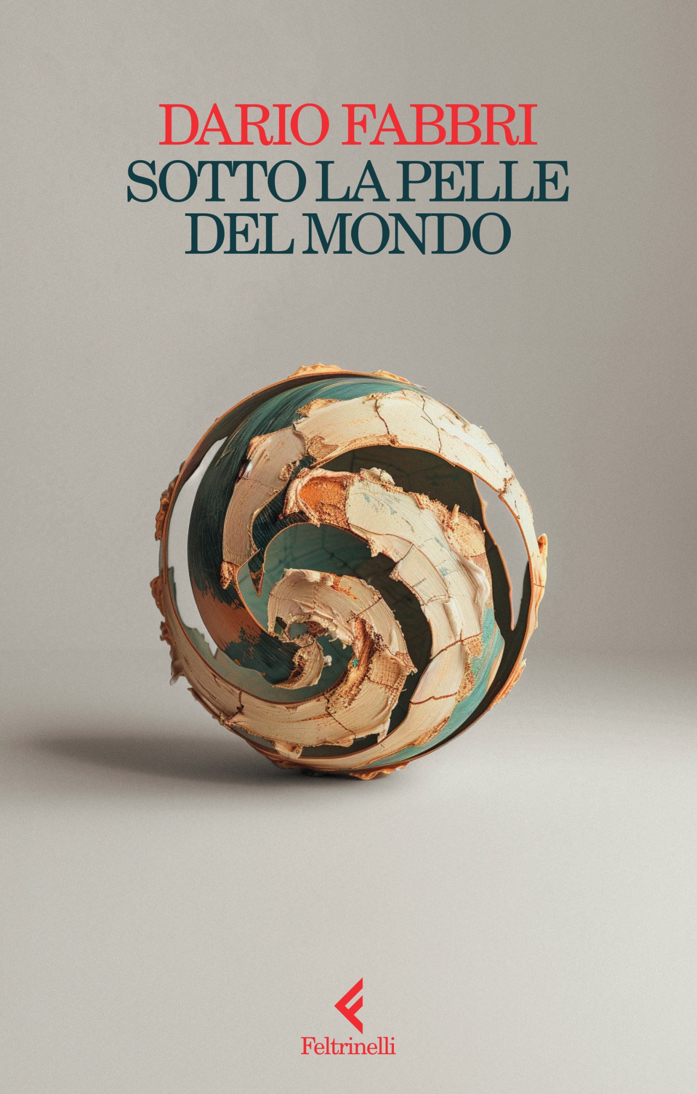 Dario Fabbri – Sotto la pelle del mondo (2024) Dario Fabbri – Sotto la pelle del mondo (2024)