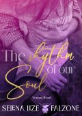 Selena Lize Falzone - The rhythm of our soul (2024)