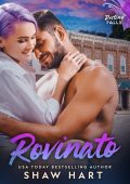 Shaw Hart - Rovinato. Destiny Falls Vol. 2 (2024)