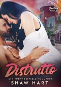 Shaw Hart - Distrutto. Destiny Falls Vol. 3 (2024)
