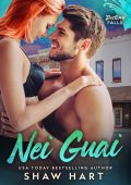 Shaw Hart - Nei Guai. Destiny Falls Vol. 4 (2024)