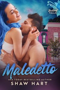 Shaw Hart – Maledetto. Destiny Falls Vol. 5 (2024)