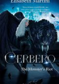Elisabeth Martini - Taiga Vol. 3. Cerbero. The Monster's Riot (2024)