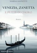 Marisa Gianotti - Venezia, Zanetta e putte di choro (2024)