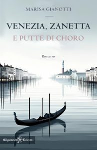 Marisa Gianotti – Venezia, Zanetta e putte di choro (2024)