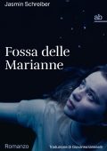 Jasmin Schreiber - Fossa delle Marianne (2024)