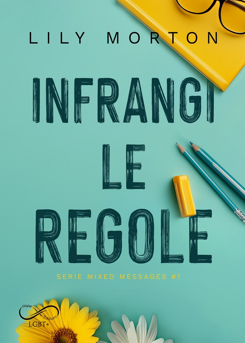 Lily Morton – Mixed Messages Vol. 1. Infrangi le regole (2024)