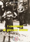 Gaetano Manna - I cacciatori di giovani anime (2024)