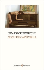 Beatrice Benicchi – Non per cattiveria (2024)