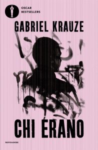 Gabriel Krauze – Chi erano (2024)