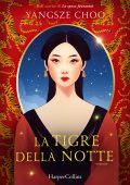 Yangsze Choo - La tigre della notte (2024)