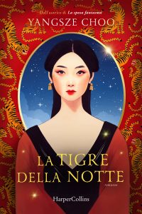 Yangsze Choo – La tigre della notte (2024)