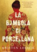 Kristen Loesch - La bambola di porcellana (2024)