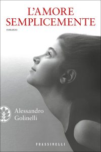 Alessandro Golinelli – L’amore semplicemente (2012)