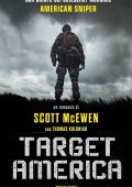 Scott McEwen, Thomas Koloniar - Target America (2016)