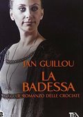 Jan Guillou - La Badessa (2014)