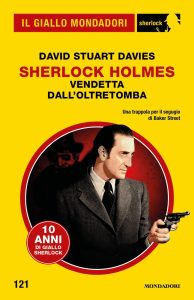 David Stuart Davies – Sherlock Holmes. Vendetta dall’oltretomba (2024)