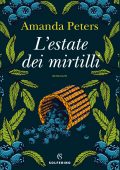Amanda Peters - L'estate dei mirtilli (2024)