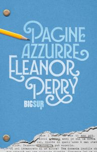Eleanor Perry – Pagine azzurre (2024)