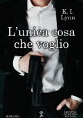 K.I. Lynn - L'unica cosa che voglio (2019)