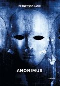 Francesco Lanzi - Anonimus (2024)