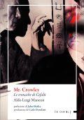 Aldo Luigi Mancusi - Mr. Crowley (2024)