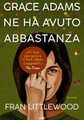 Fran Littlewood - Grace Adams ne ha avuto abbastanza (2024)