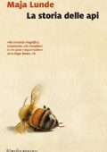 Maja Lunde - La storia delle api (2017)