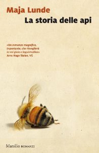 Maja Lunde – La storia delle api (2017)