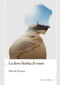 Nicola Favaro - Là dove fischia il vento (2024)