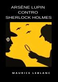 Maurice Leblanc - Arsène Lupin contro Sherlock Holmes (2024)